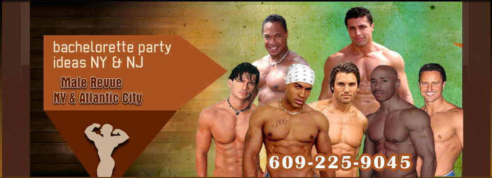 Male Revue pictures of male strippers and exotic dancers in Atlantic city.